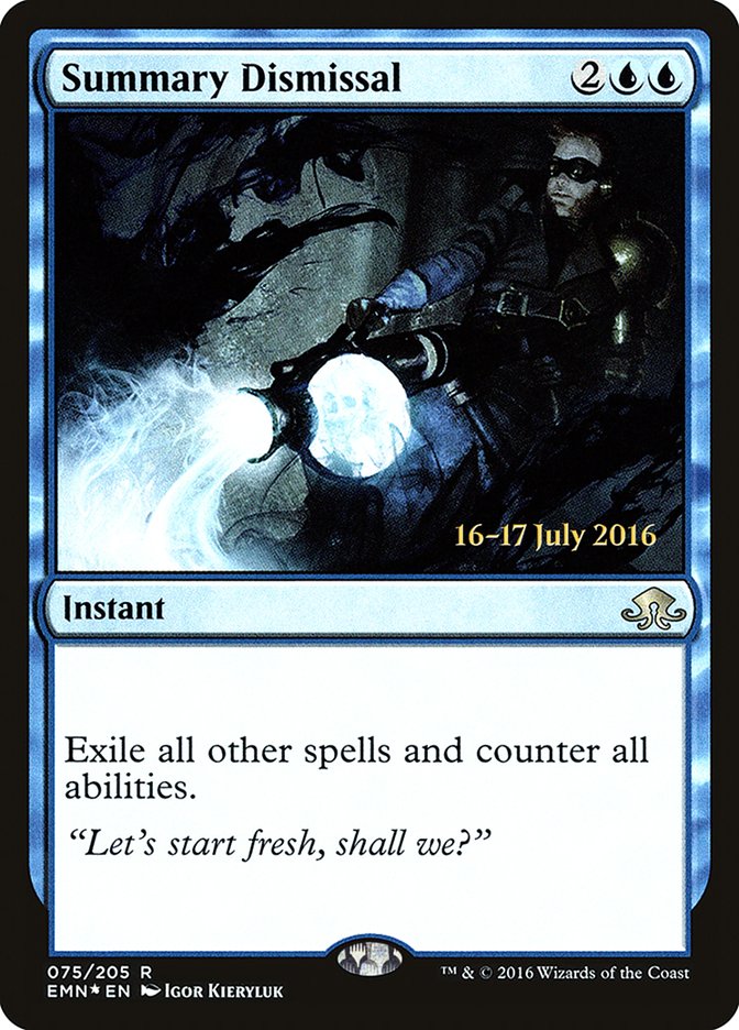 Summary Dismissal [Eldritch Moon Prerelease Promos] | Gear Gaming Bentonville