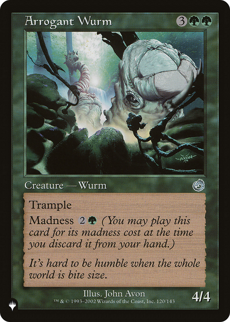 Arrogant Wurm [The List Reprints] | Gear Gaming Bentonville