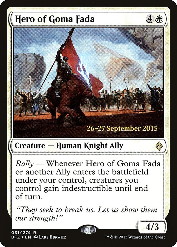 Hero of Goma Fada [Battle for Zendikar Prerelease Promos] | Gear Gaming Bentonville
