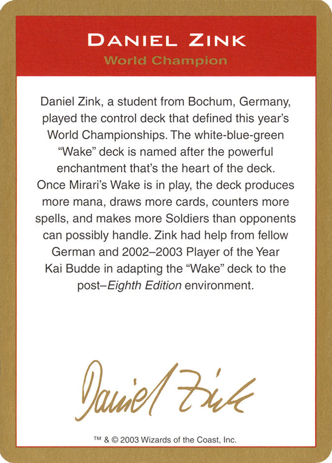 Daniel Zink Bio [World Championship Decks 2003] | Gear Gaming Bentonville