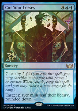 Cut Your Losses [Streets of New Capenna Prerelease Promos] | Gear Gaming Bentonville