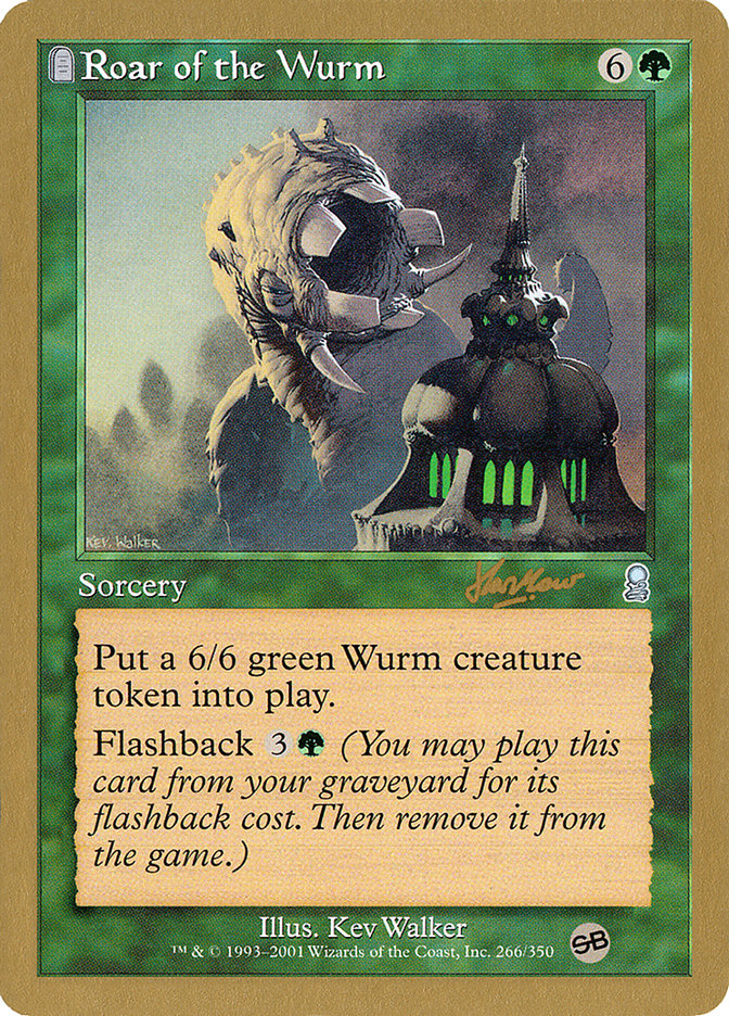 Roar of the Wurm (Sim Han How) (SB) [World Championship Decks 2002] | Gear Gaming Bentonville