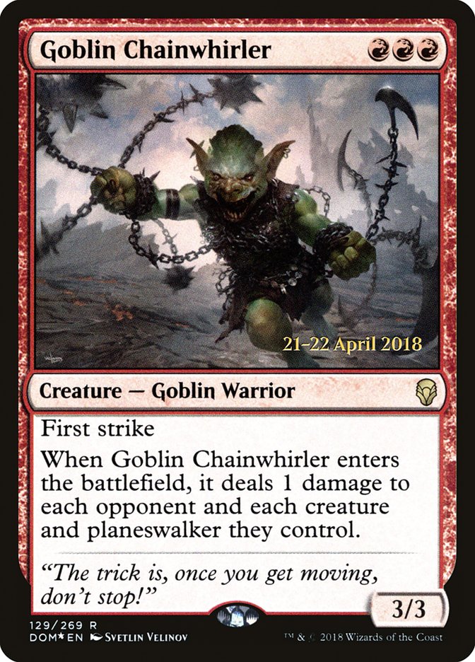 Goblin Chainwhirler [Dominaria Prerelease Promos] | Gear Gaming Bentonville