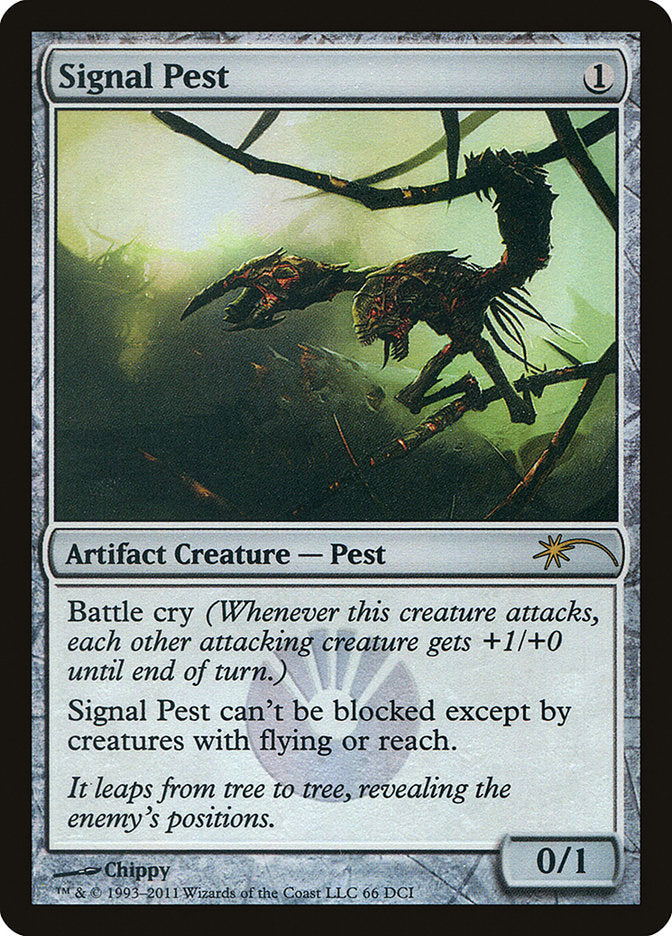 Signal Pest [Wizards Play Network 2011] | Gear Gaming Bentonville