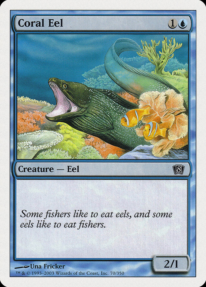 Coral Eel [Eighth Edition] | Gear Gaming Bentonville