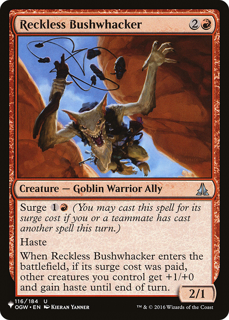 Reckless Bushwhacker [The List Reprints] | Gear Gaming Bentonville