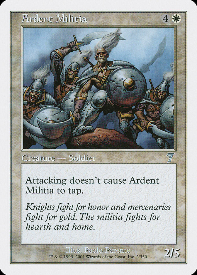 Ardent Militia [Seventh Edition] | Gear Gaming Bentonville