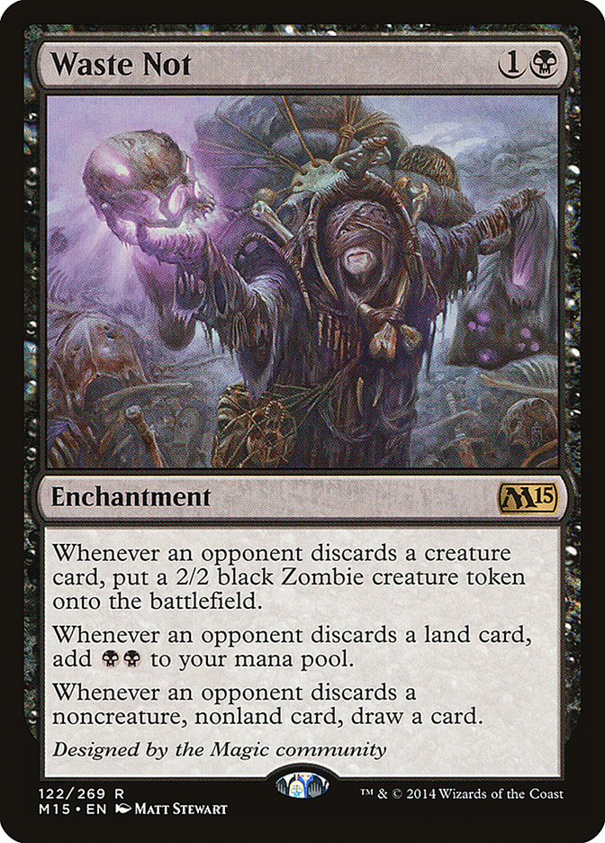 Waste Not [Magic 2015] | Gear Gaming Bentonville