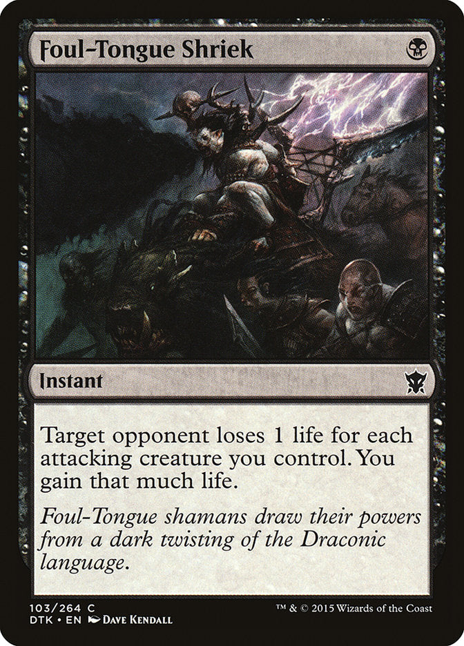 Foul-Tongue Shriek [Dragons of Tarkir] | Gear Gaming Bentonville