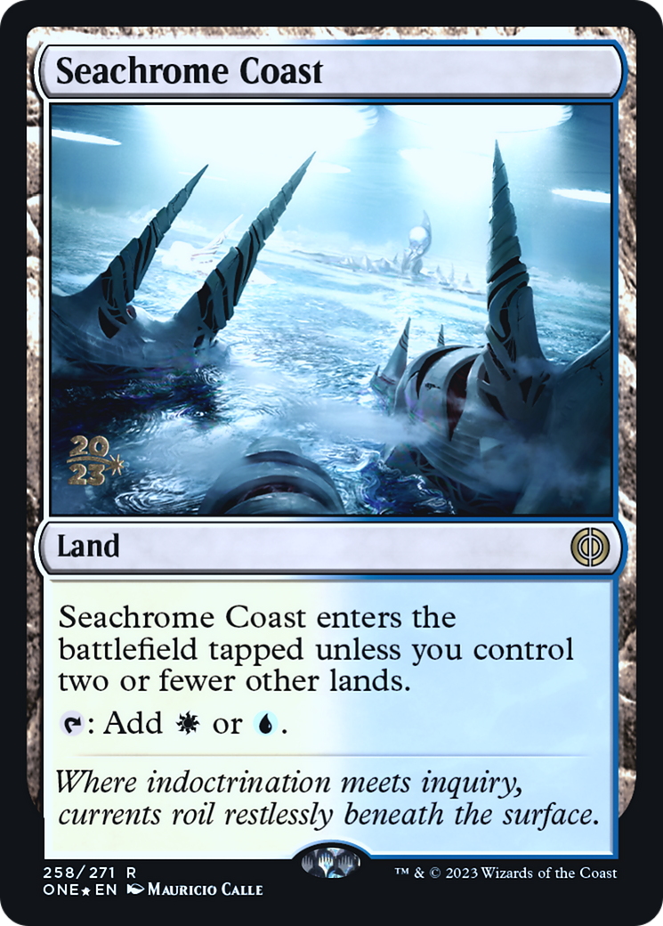 Seachrome Coast [Phyrexia: All Will Be One Prerelease Promos] | Gear Gaming Bentonville