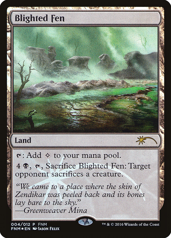 Blighted Fen [Friday Night Magic 2016] | Gear Gaming Bentonville