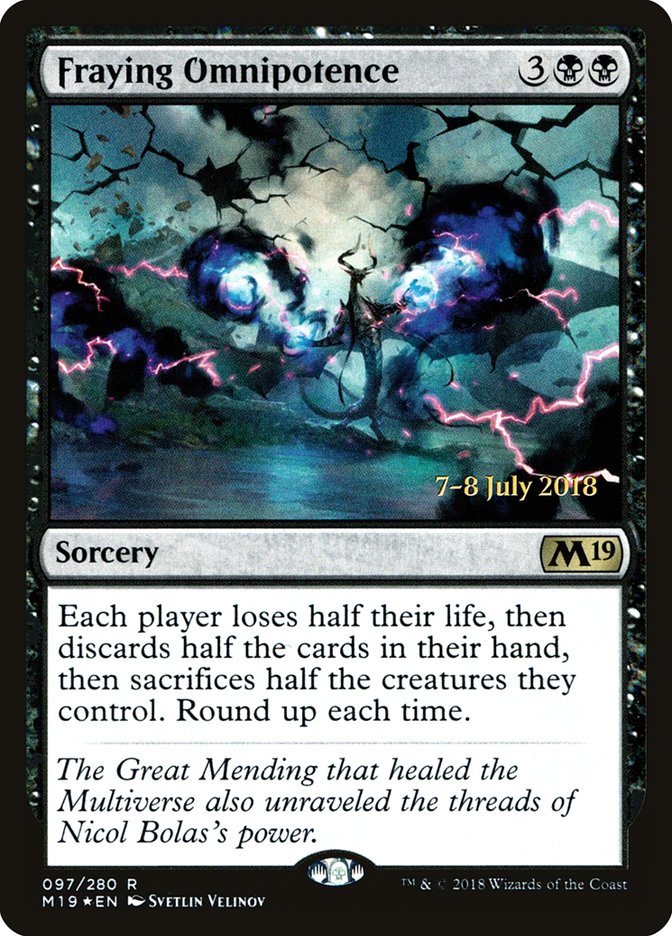 Fraying Omnipotence [Core Set 2019 Prerelease Promos] | Gear Gaming Bentonville
