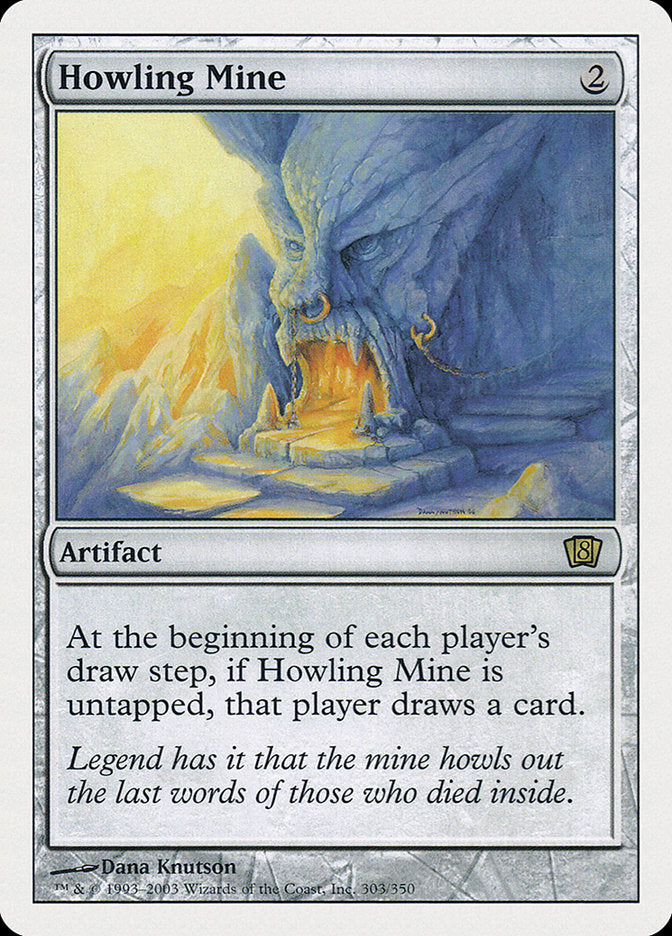 Howling Mine [Eighth Edition] | Gear Gaming Bentonville