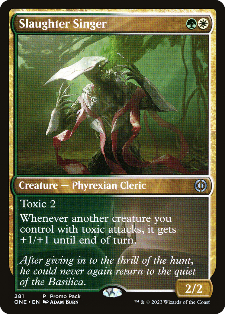 Slaughter Singer (Promo Pack) [Phyrexia: All Will Be One Promos] | Gear Gaming Bentonville