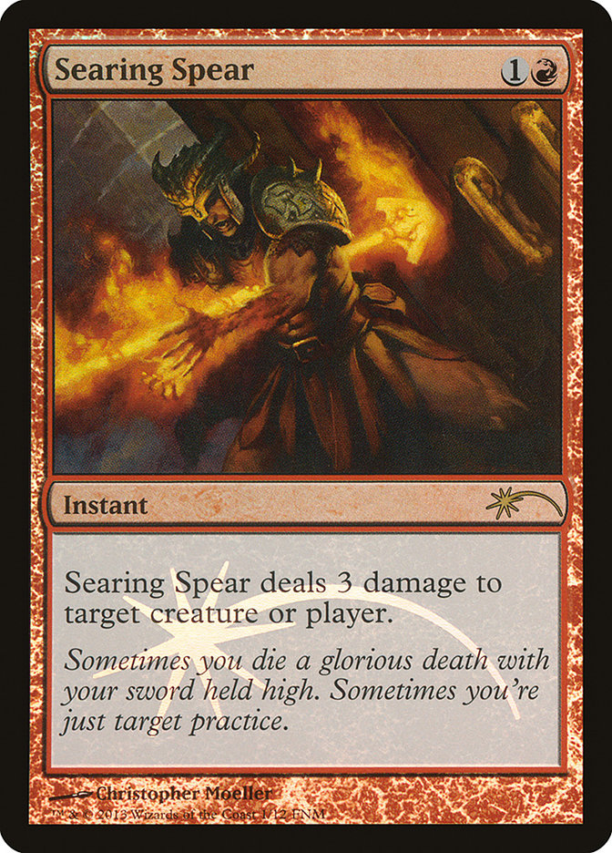 Searing Spear [Friday Night Magic 2013] | Gear Gaming Bentonville