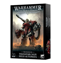Warhammer The Horus Heresy- Thanatar Calix Siege-automata | Gear Gaming Bentonville