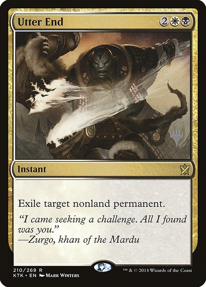 Utter End (Promo Pack) [Khans of Tarkir Promos] | Gear Gaming Bentonville