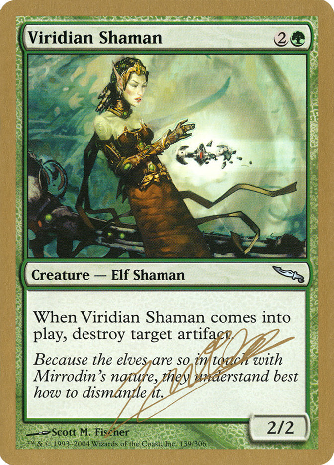 Viridian Shaman (Julien Nuijten) [World Championship Decks 2004] | Gear Gaming Bentonville