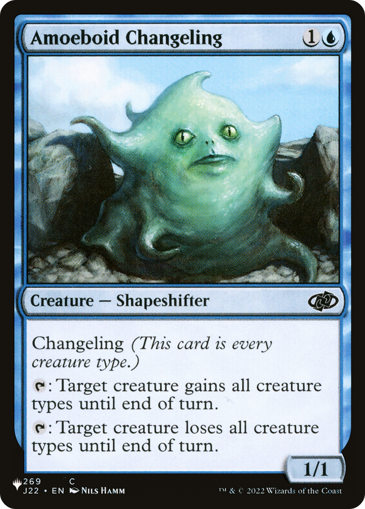 Amoeboid Changeling (J22) [The List Reprints] | Gear Gaming Bentonville