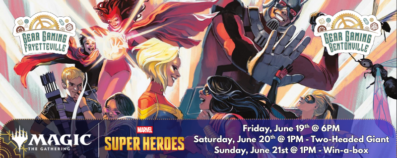 Sunday Marvel Super Heroes Win-a-Box Pre-Release (6/21) Ticket | Gear Gaming Bentonville