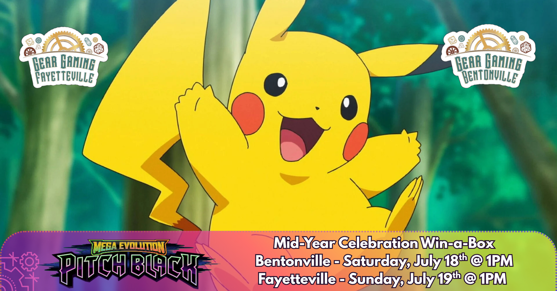 Pokemon Mid-Year Celebration Win-a-Box! (7/18) Ticket | Gear Gaming Bentonville
