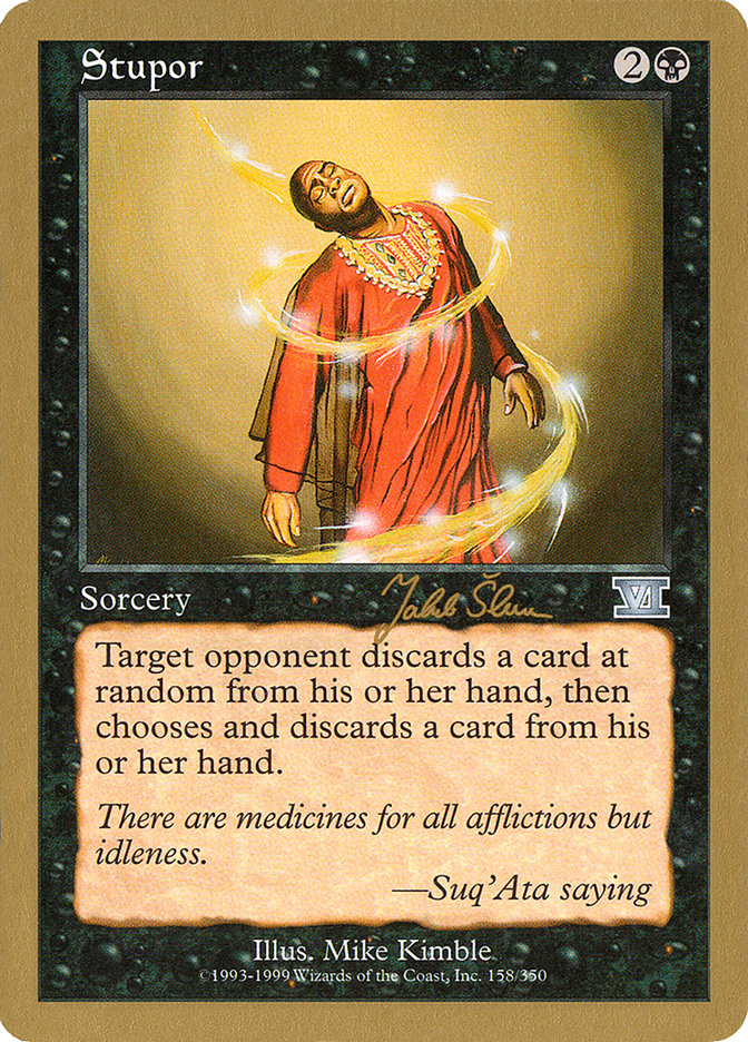 Stupor (Jakub Slemr) [World Championship Decks 1999] | Gear Gaming Bentonville