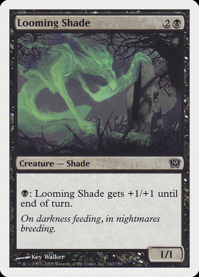 Looming Shade [Ninth Edition] | Gear Gaming Bentonville