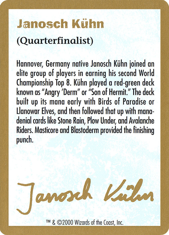 Janosch Kuhn Bio (2000) [World Championship Decks 2000] | Gear Gaming Bentonville