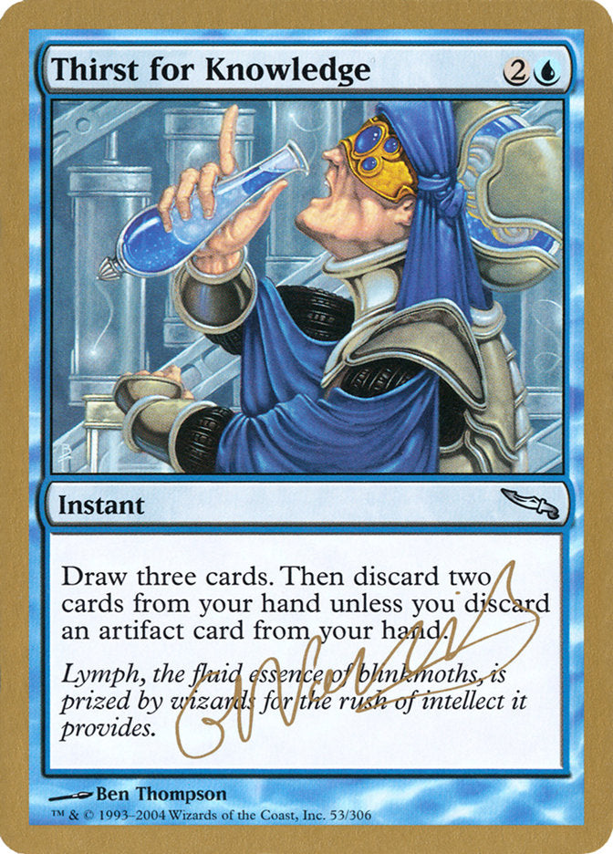 Thirst for Knowledge (Gabriel Nassif) [World Championship Decks 2004] | Gear Gaming Bentonville