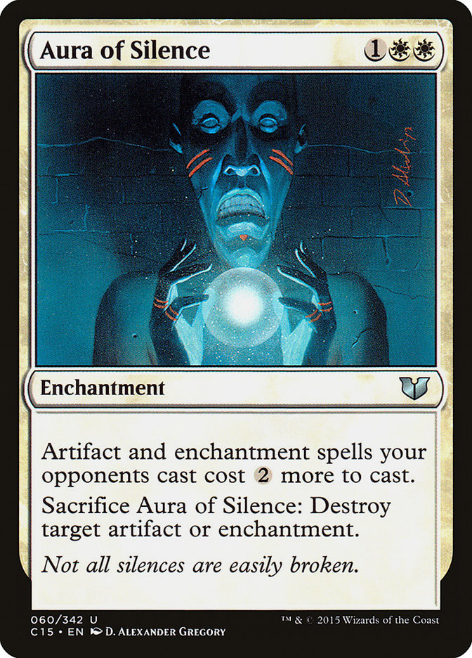 Aura of Silence [Commander 2015] | Gear Gaming Bentonville