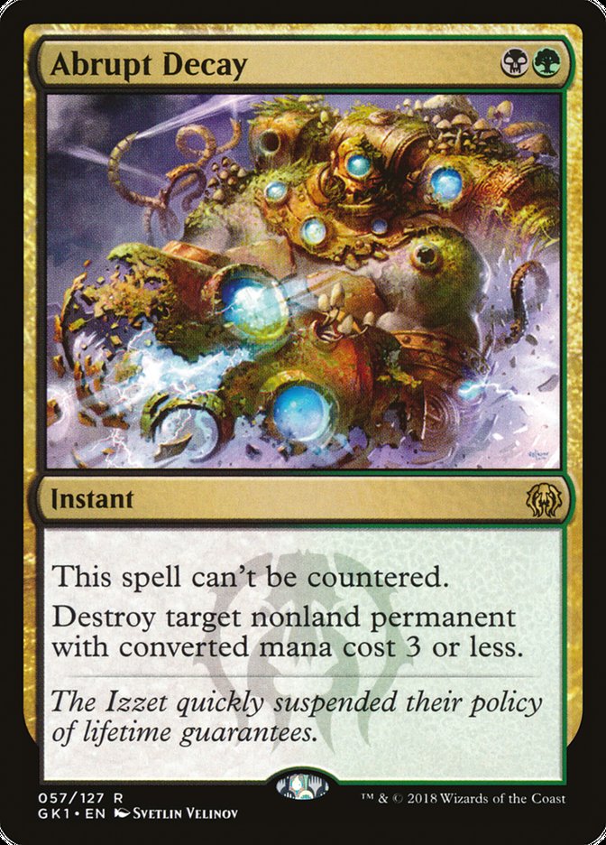 Abrupt Decay [Guilds of Ravnica Guild Kit] | Gear Gaming Bentonville