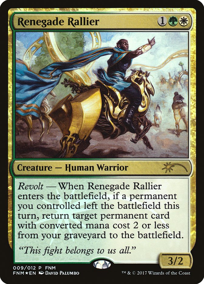 Renegade Rallier [Friday Night Magic 2017] | Gear Gaming Bentonville