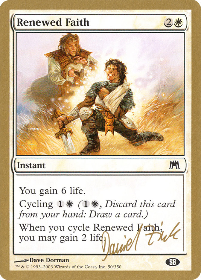 Renewed Faith (Daniel Zink) (SB) [World Championship Decks 2003] | Gear Gaming Bentonville