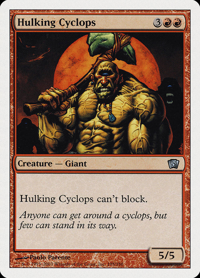 Hulking Cyclops [Eighth Edition] | Gear Gaming Bentonville