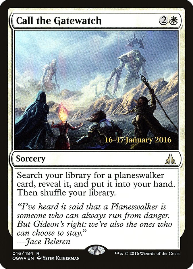 Call the Gatewatch [Oath of the Gatewatch Prerelease Promos] | Gear Gaming Bentonville