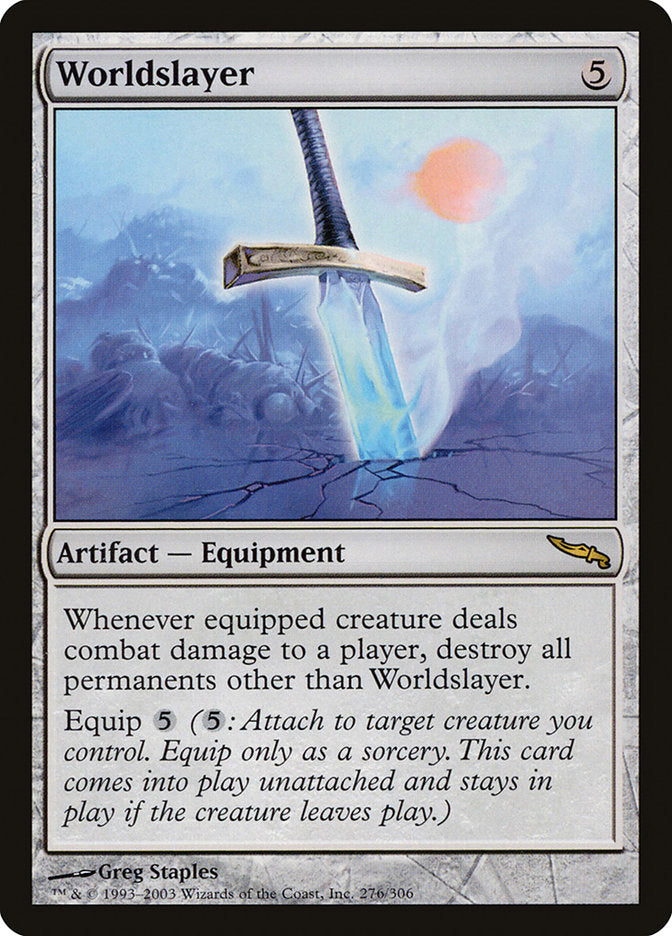 Worldslayer [Mirrodin] | Gear Gaming Bentonville