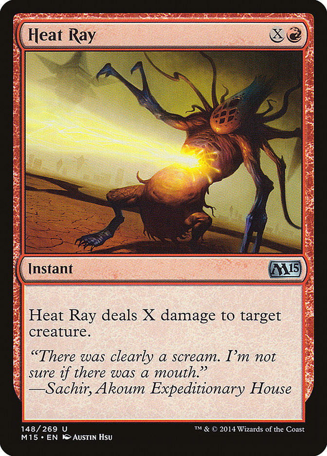 Heat Ray [Magic 2015] | Gear Gaming Bentonville