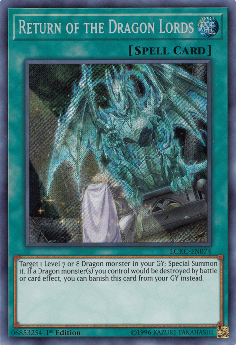 Return of the Dragon Lords [LCKC-EN074] Secret Rare | Gear Gaming Bentonville
