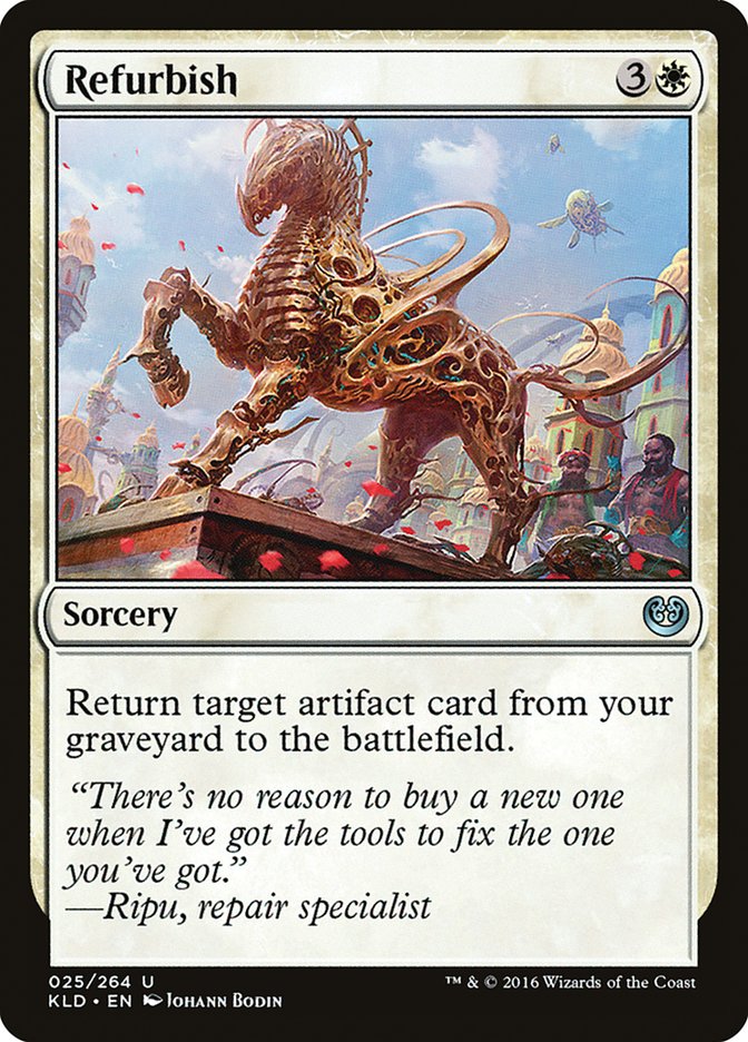 Refurbish [Kaladesh] | Gear Gaming Bentonville