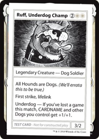 Ruff, Underdog Champ (2021 Edition) [Mystery Booster Playtest Cards] | Gear Gaming Bentonville