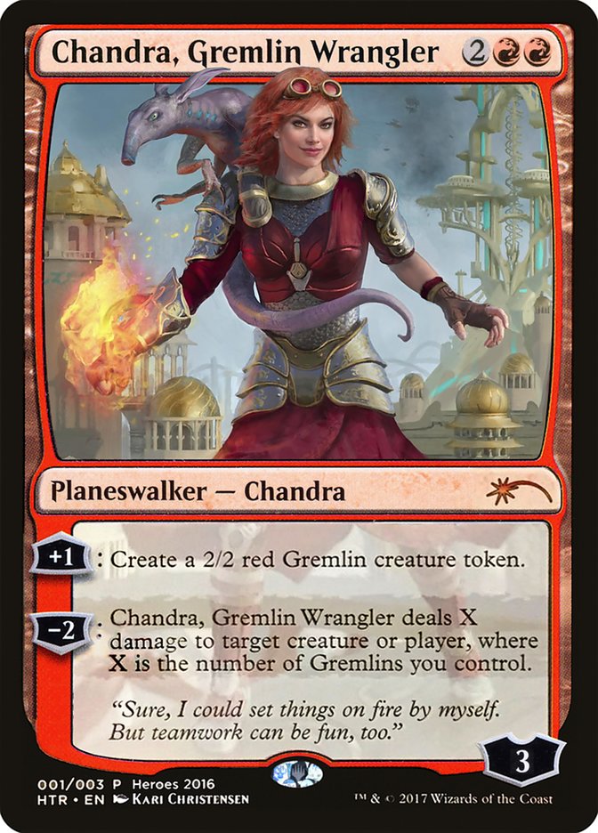 Chandra, Gremlin Wrangler [Heroes of the Realm] | Gear Gaming Bentonville