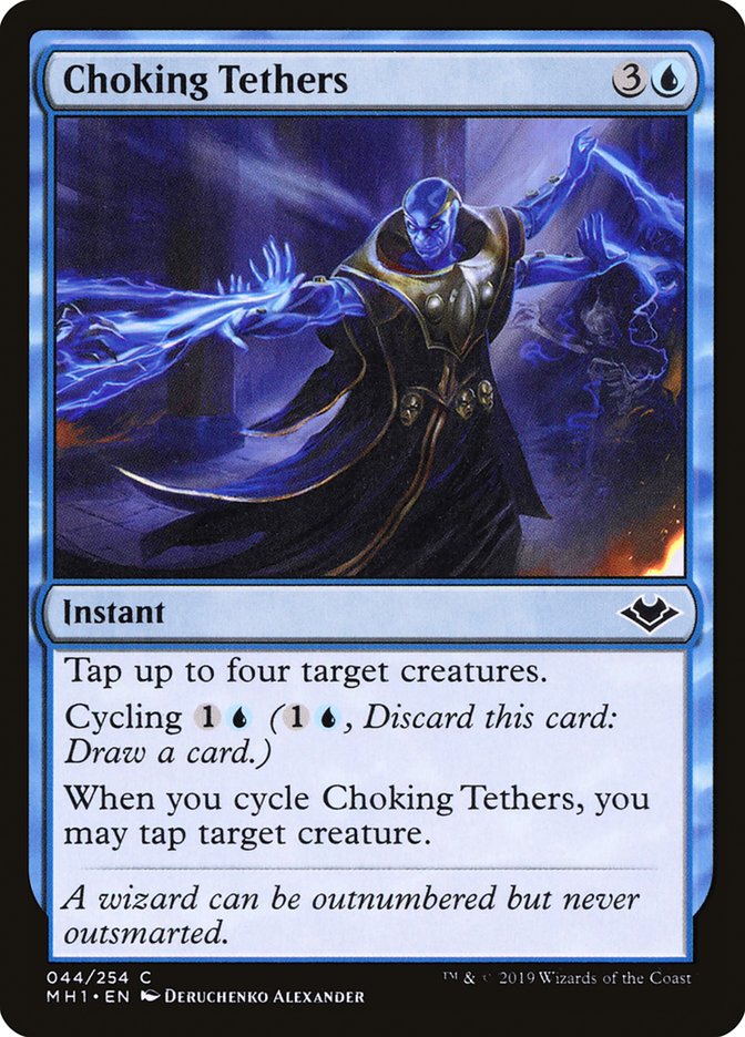 Choking Tethers [Modern Horizons] | Gear Gaming Bentonville