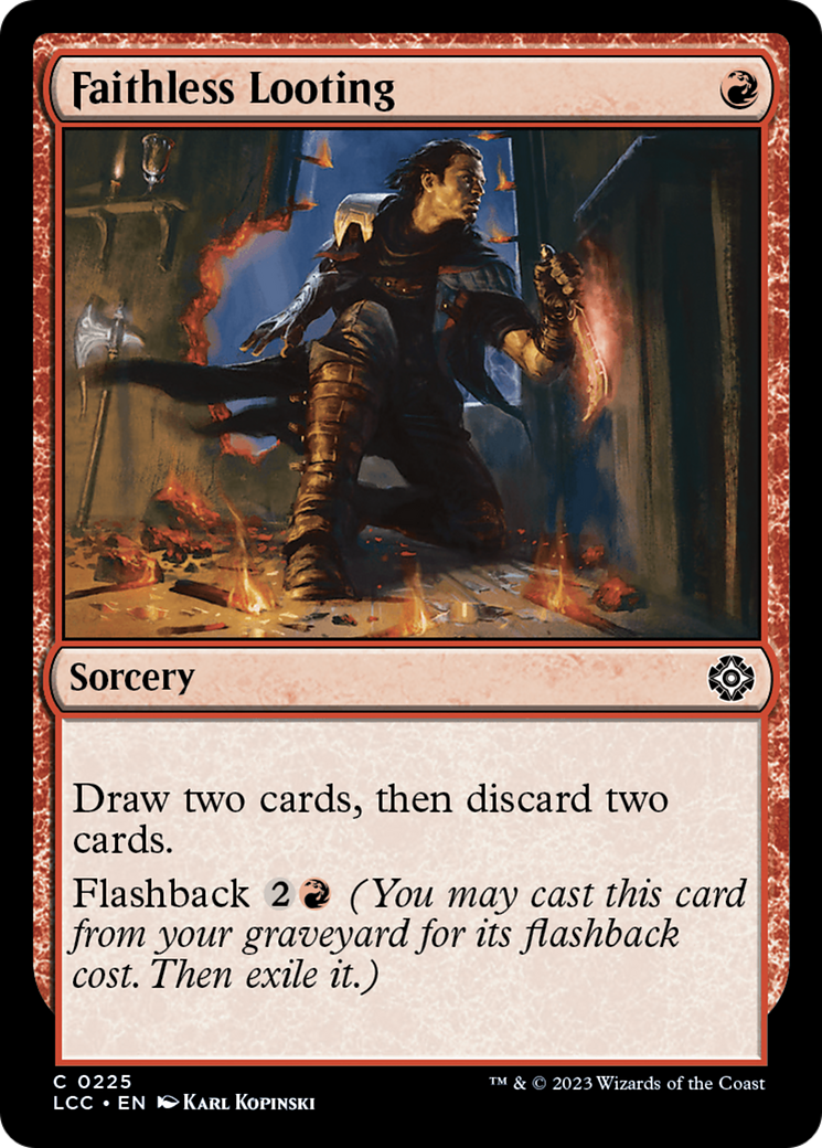 Faithless Looting [The Lost Caverns of Ixalan Commander] | Gear Gaming Bentonville