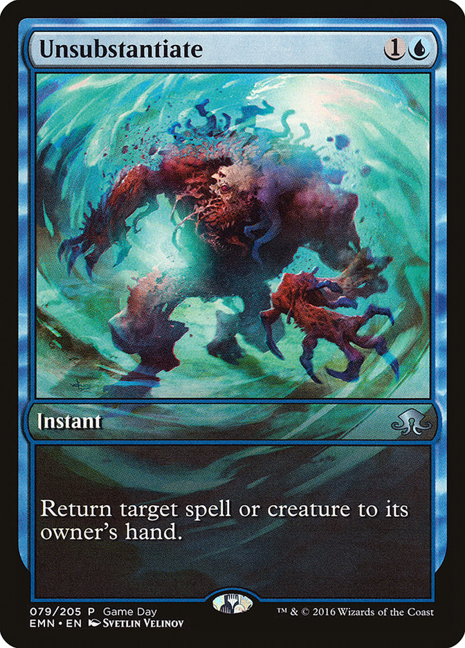 Unsubstantiate (Game Day) [Eldritch Moon Promos] | Gear Gaming Bentonville