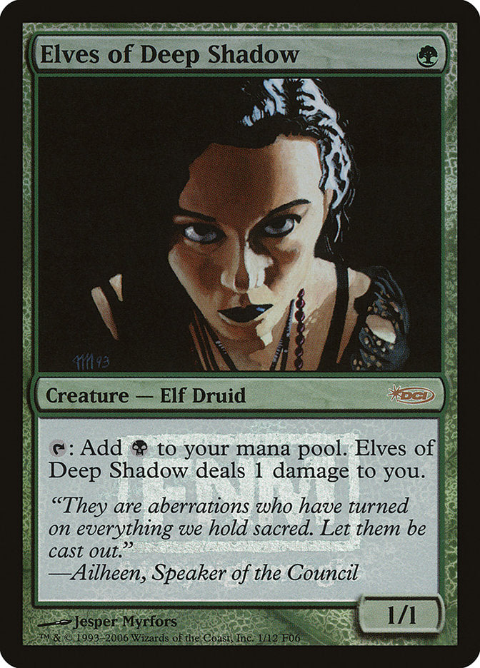 Elves of Deep Shadow [Friday Night Magic 2006] | Gear Gaming Bentonville
