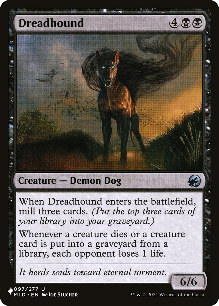 Dreadhound [The List Reprints] | Gear Gaming Bentonville