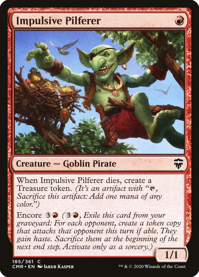Impulsive Pilferer [Commander Legends] | Gear Gaming Bentonville