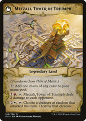 Path of Mettle // Metzali, Tower of Triumph [Rivals of Ixalan] | Gear Gaming Bentonville