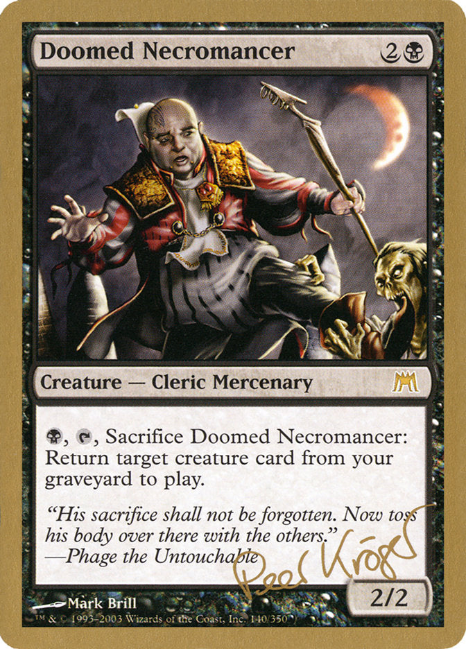 Doomed Necromancer (Peer Kroger) [World Championship Decks 2003] | Gear Gaming Bentonville