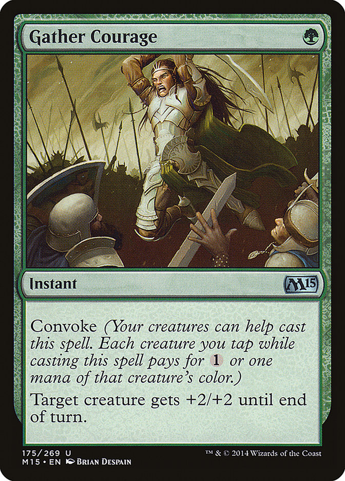 Gather Courage [Magic 2015] | Gear Gaming Bentonville